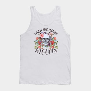 When The Flower Blooms, A Vintage Skull With Groovy Wildflowers Tank Top